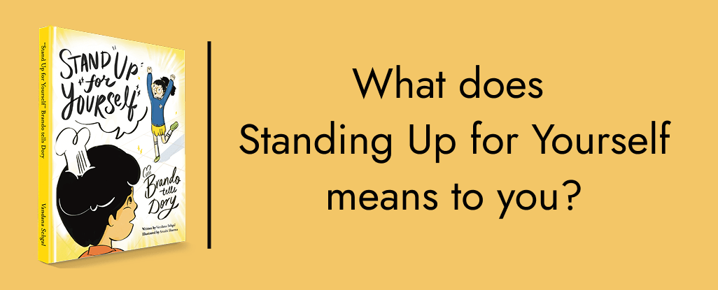 Stand Up for Yourself